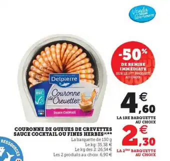 Super U Couronne De Queues De Crevettes Sauce Cocktail Ou Fines Herbes offre