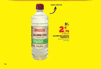 Super U Allume Feu Liquide Végétal 1m Flamino offre