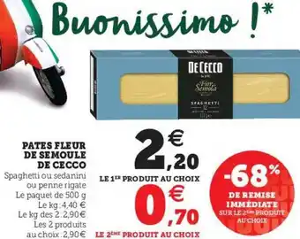 Super U Pâtes Fleur De Semoule De Cecco offre