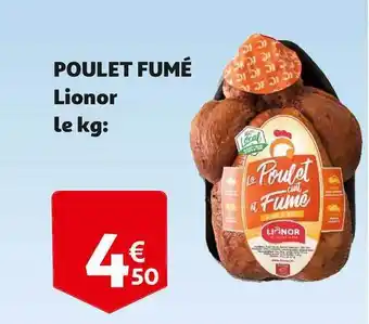 Auchan Direct Poulet Fumé Lionor offre