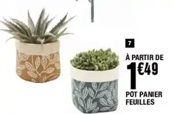 La Foir'Fouille Pot Panier Feuilles offre