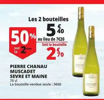 Auchan Direct Pierre Chanau Muscadet Sèvre Et Maine offre