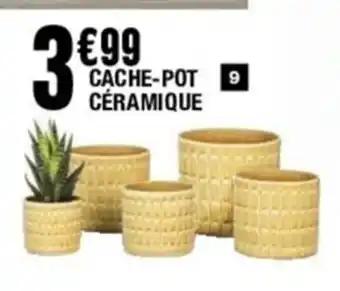 La Foir'Fouille Cache-Pot Céramique offre
