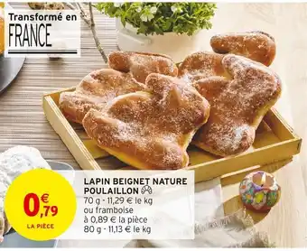 Intermarché Poulaillon lapin beignet nature offre