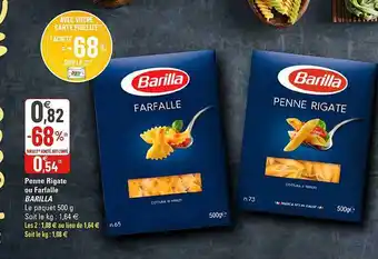 G20 Penne Rigate Ou Farfalle Barilla offre