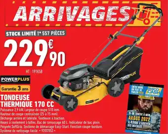 Brico Cash Tondeuse Thermique 170 Cc Power Plus offre