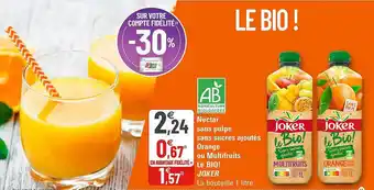 G20 Nectar Sans Pulpe Sans Sucres Ajoutés Orange Ou Multifruits Le Bio ! Joker offre