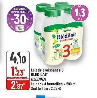 G20 Lait De Croissance 3 Blédilait Blédina offre