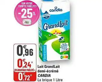 G20 Lait Grandlait Demi-écrémé Candia offre