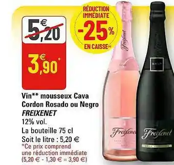 G20 Vin Mousseux Cava Cordon Rosado Ou Negro Freixenet offre