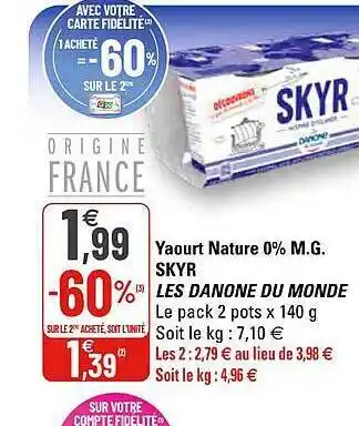 G20 Yaourt Nature 0% M.g. Skyr Les Danone Du Monde offre