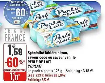 G20 Spécialité Laitière Citron, Saveur Coco Ou Saveur Vanille Perle De Lait Yoplait offre