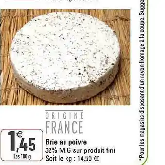 G20 Brie Au Poivre offre
