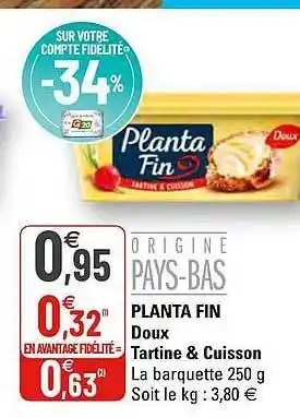 Planta Fin Doux Tartine & Cuisson