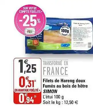 G20 Filets De Hareng Doux Fumés Au Bois De Hêtre Simon offre