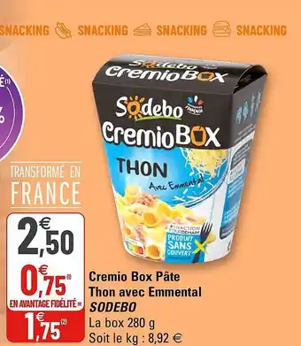 G20 Cremio Box Pâte Thon Avec Emmental Sodebo offre
