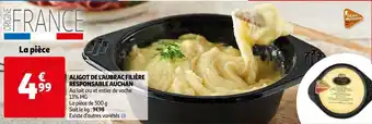 Auchan Filière responsable auchan aligot de l'aubrac offre