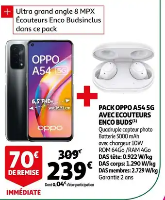 Auchan Oppo pack oppo a54 5g avec ecouteurs enco buds offre