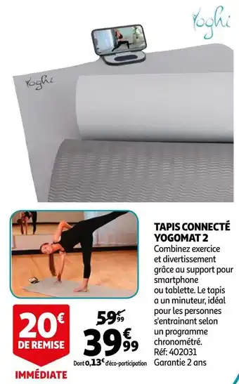 Auchan Tapis connecté yogomat 2 offre