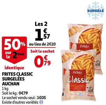 Auchan Auchan frites classic surgelés offre