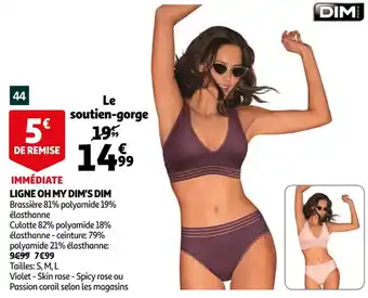 Auchan Dim ligne oh my dim's offre