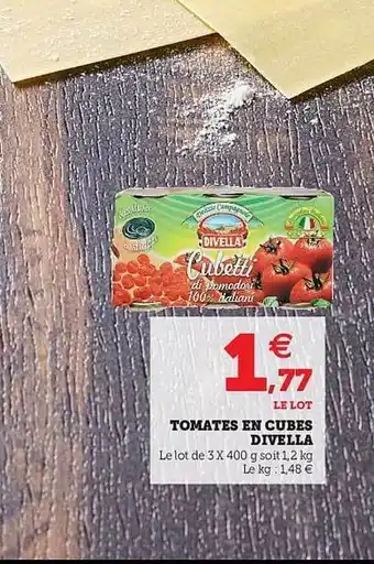 U Express Tomates En Cubes Divella offre