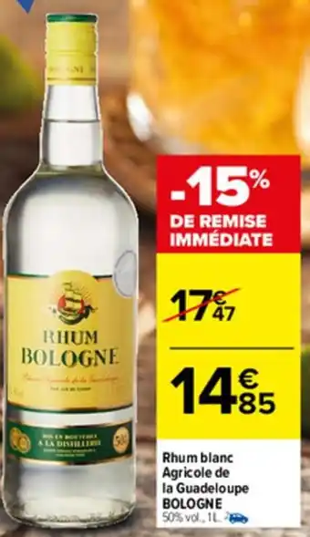 Carrefour Rhum blanc agricole de la guadeloupe offre