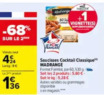 Carrefour Saucisses cocktail classique offre