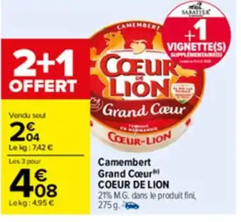 Carrefour Camembert grand cœur offre