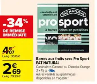 Carrefour Barres aux fruits secs pro sport Eat natural offre
