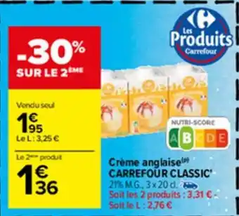 Carrefour Créme anglaise carrefour classic offre