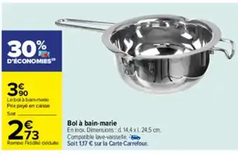 Carrefour Bol à bain-marie offre