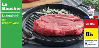 Carrefour Viande bovine basse côte à griller offre