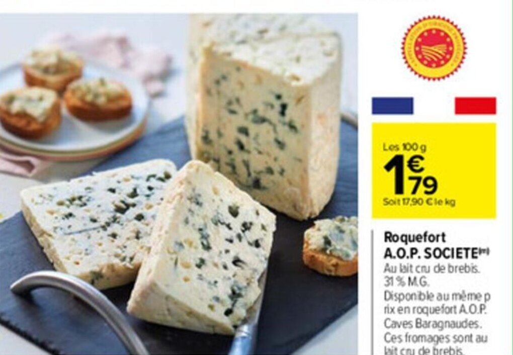 Promo Roquefort A.O.P societe chez Carrefour