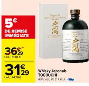 Carrefour Whisky japonais Togouchi offre