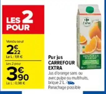 Carrefour Pur jus carrefour extra offre