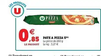 U Express Pâte à Pizza U offre