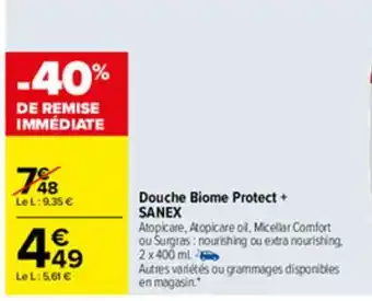 Carrefour Douche biome protect Sanex offre