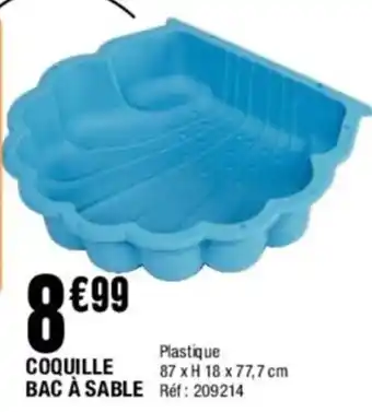 La Foir'Fouille Coquille bac À sable offre