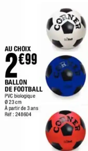 La Foir'Fouille Ballon de football offre