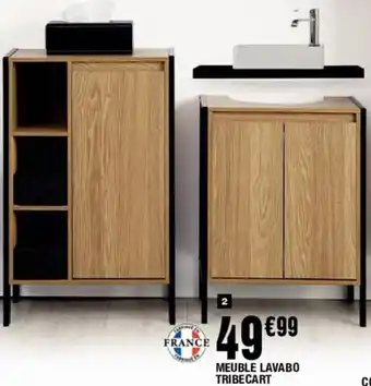 La Foir'Fouille Meuble lavabo tribecart offre