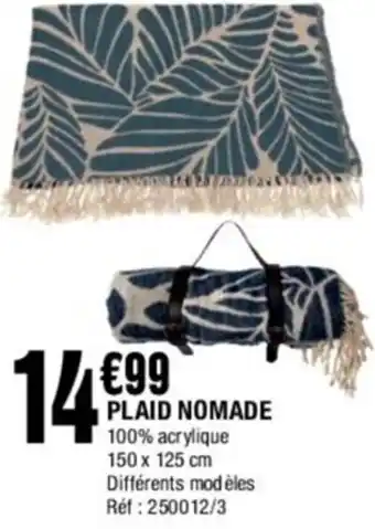 La Foir'Fouille Plaid nomade offre