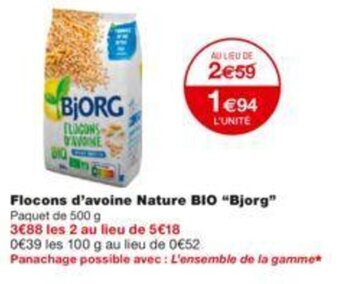 Monoprix Flocons d'avoine nature bio "bjorg" offre