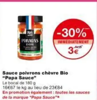 Monoprix Sauce poivrons chévre bio papa sauce offre