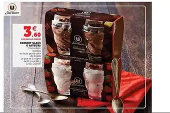 U Express Dessert Glacé U Saveurs offre