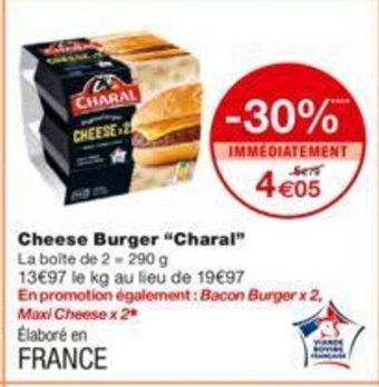Monoprix Cheese Burger Charal offre