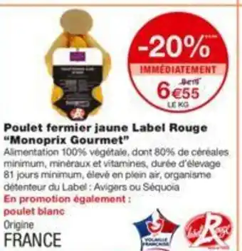 Monoprix Poulet Fermier Jaune Label Rouge offre