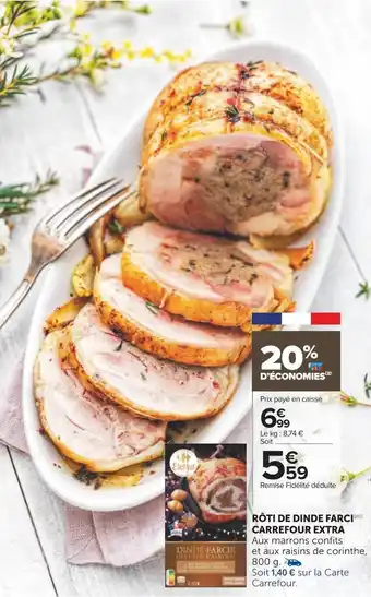 Carrefour Carrefour rôti de dinde farci offre