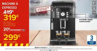 Carrefour Delonghi machine à expresso offre