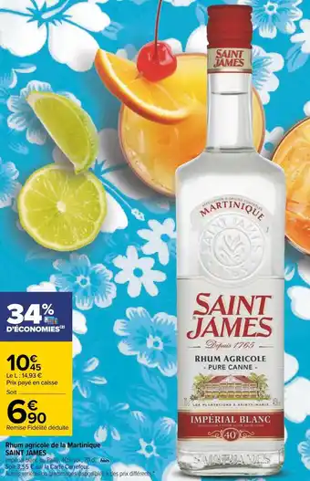 Carrefour Saint james rhum agricole de la martinique offre